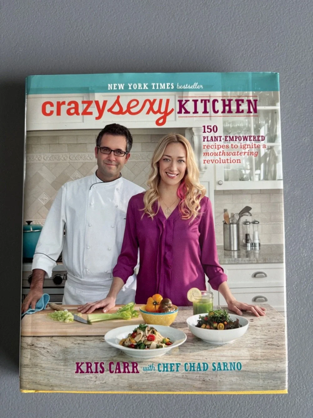 Crazy Sexy Kitchen Kris Carr vegetarian cookbook EUC
